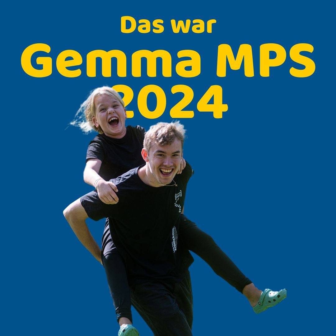 Das war Gemma MPS 2024! Rückblick mit Burschen, der lachendes MPS-Kind auf dem Rücken hat | MPS-Austria