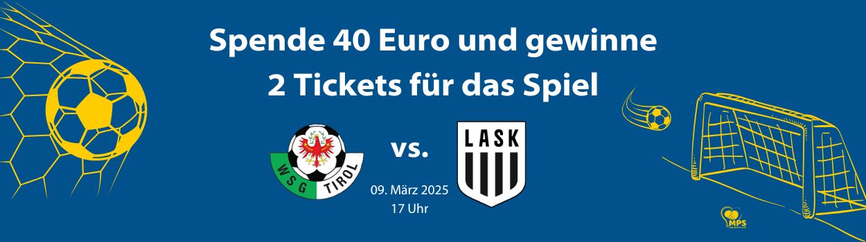 Hilf schwerkranken MPS-Kindern und hab die Chance auf 2 Tickets zum Spiel LASK gegen die WSG-Tirol am 09. März 2025 | MPS-Austria